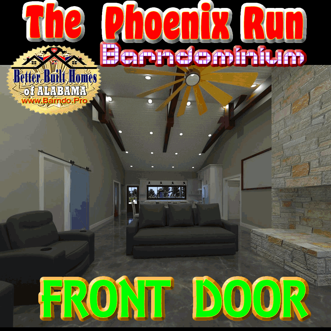 PHOENIX RUN BARNDOMINIUM FRONT DOOR VIEW BUILT BY BETTER BUILT HOMES OF ALABAMA BARND PRO