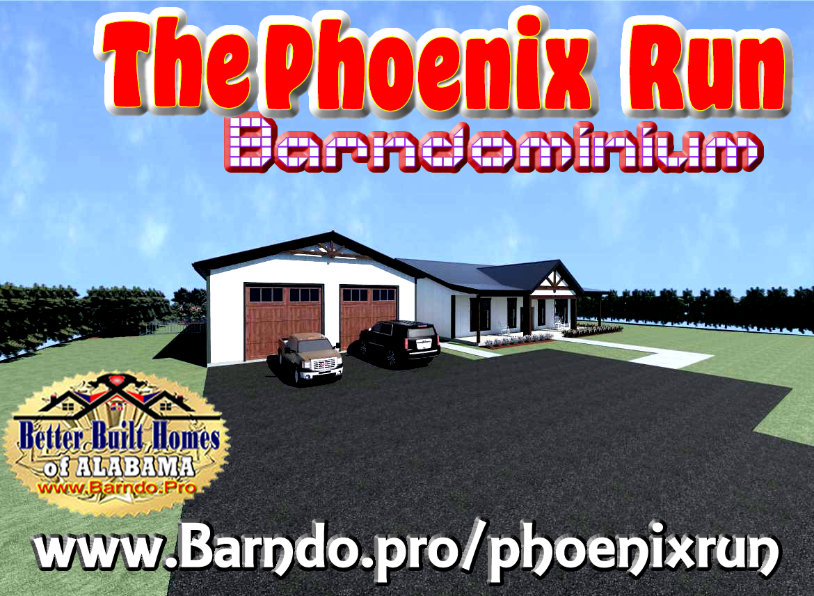 PHOENIX RUN BARNDOMINIUMS BUILT BY HUNTSVILLE HOME BUILDER BETTER BUILT HOME BARNDO PRO